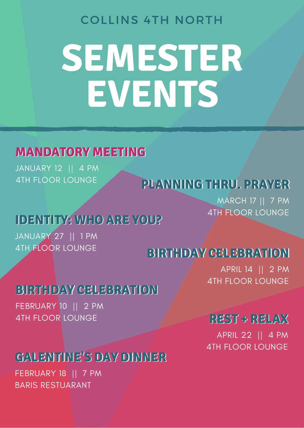 Lists each hall program for that semester.